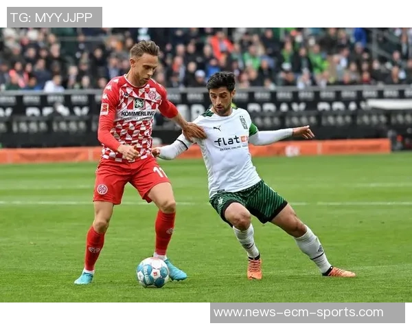 德甲分析:美因茨主场迎战门兴恐难全身而退 德甲分析:美因茨主场迎战门兴恐难全身而退